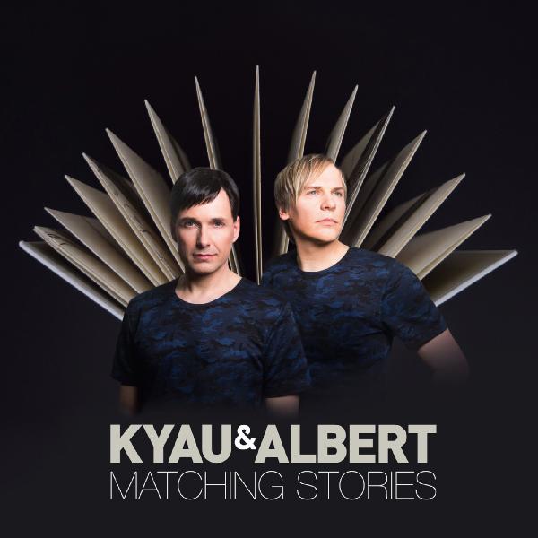Kyau & Albert Matching Stories (2017)