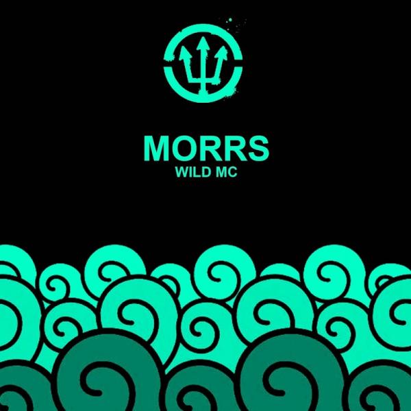 Morrs Wild MC SINGLE 2019
