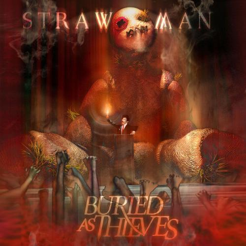 Buried As Thieves - Strawman [EP] (2015)