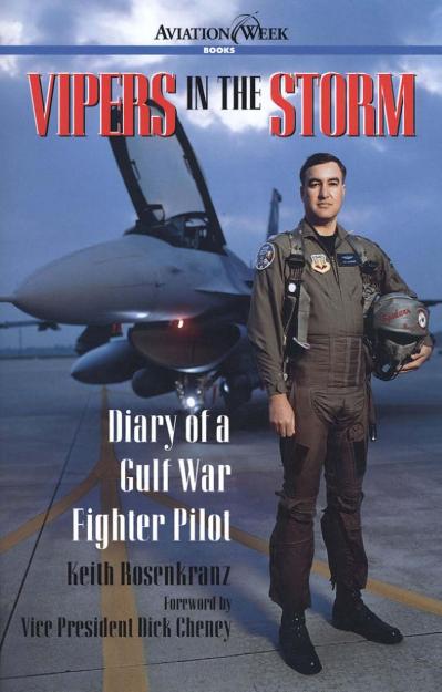 Vipers in the Storm Diary of a Gulf War Fighter Pilot