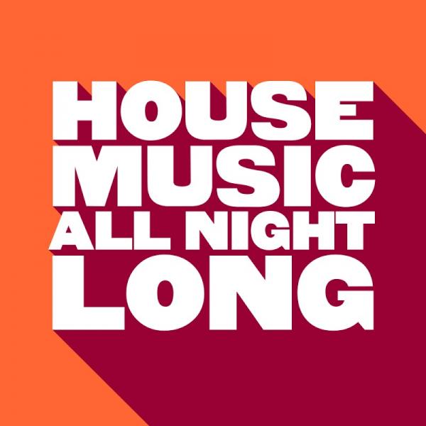 VA House Music All Night Long GU416 2019
