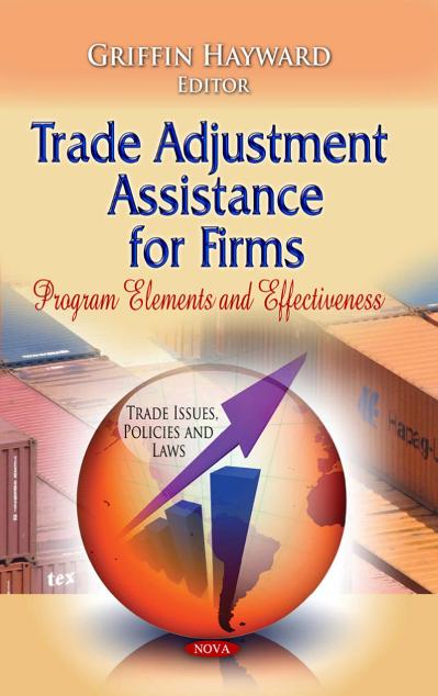 Trade Adjustment Assistance for Firms Program Elements and Effectiveness