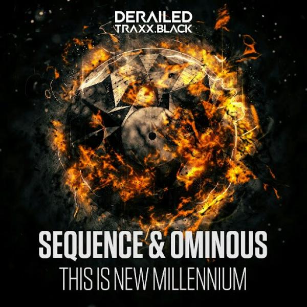 Sequence And Ominous This Is New Millennium DTB047 (2019)