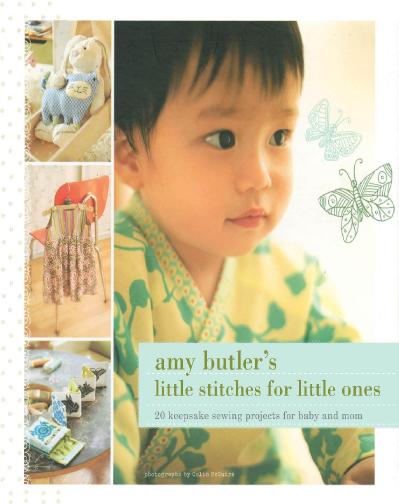 Amy Butler's Little Stitches for Little Ones