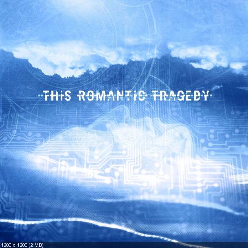 This Romantic Tragedy - Trust In Fear [EP] [2009]