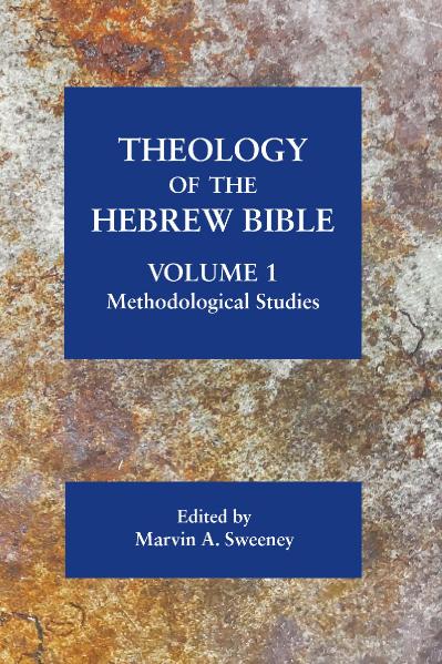 Theology of the Hebrew Bible, volume 1 Methodological Studies