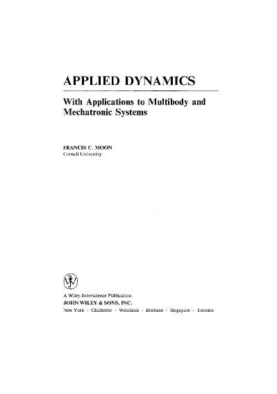 Applied Dynamics With Applications to Multibody and Mechatronic Systems